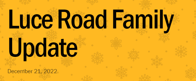 Luce Road Family Update December 21, 2022