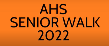 AHS Senior walk - 2022