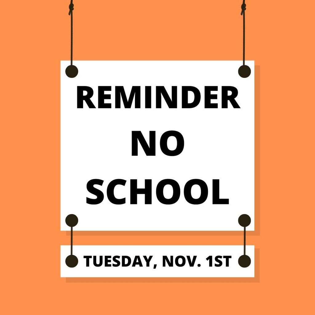 No School- 11/1/22