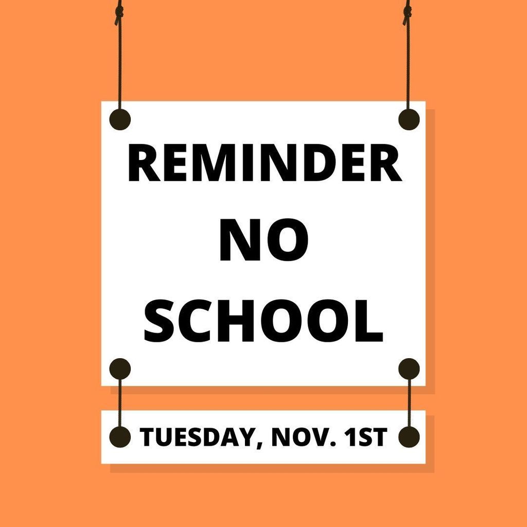 No School- 11/1/22